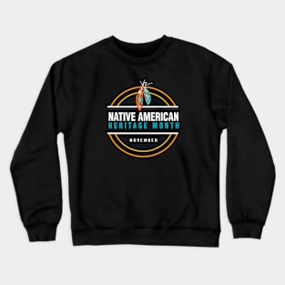 Native American Heritage Month logo design Crewneck Sweatshirt